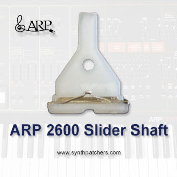 ARP 2600 Slider Shaft from Synth Patchers.